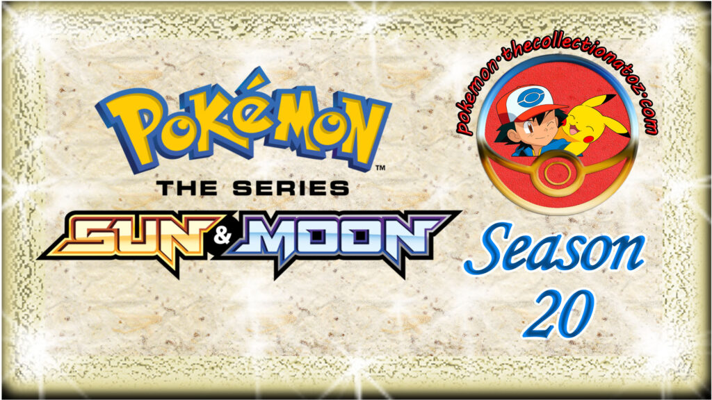 Pokémon The Series: Sun & Moon (Season 20)